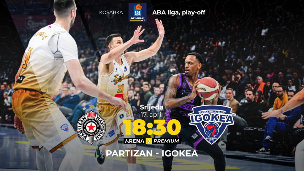 Partizan - Igokea, play-off ABA lige
