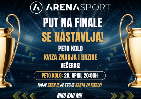 Kviz znanja i brzine TV Arena sport: Pratite nas, 5. pitanje će biti postavljeno u 20 časova