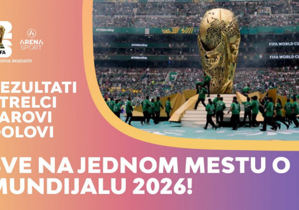 (VIDEO) SVETSKO PRVENSTVO 2026: Kompletan raspored, rezultati, strelci i golovi svih utakmica